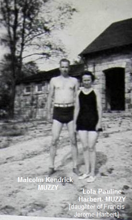  Malcolm Muzzy & Lola Pauline Harbert-Muzzy (daughter of Francis Jerome Harbert) 