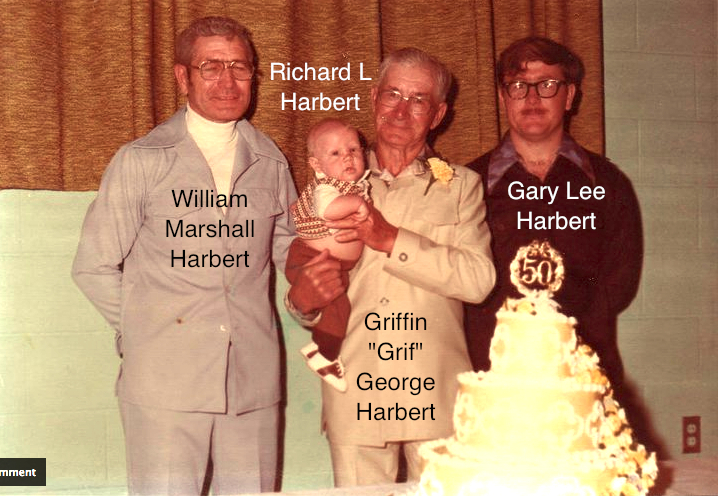  William, Richard, Grif & Gary Lee Harbert [4 Generations] 