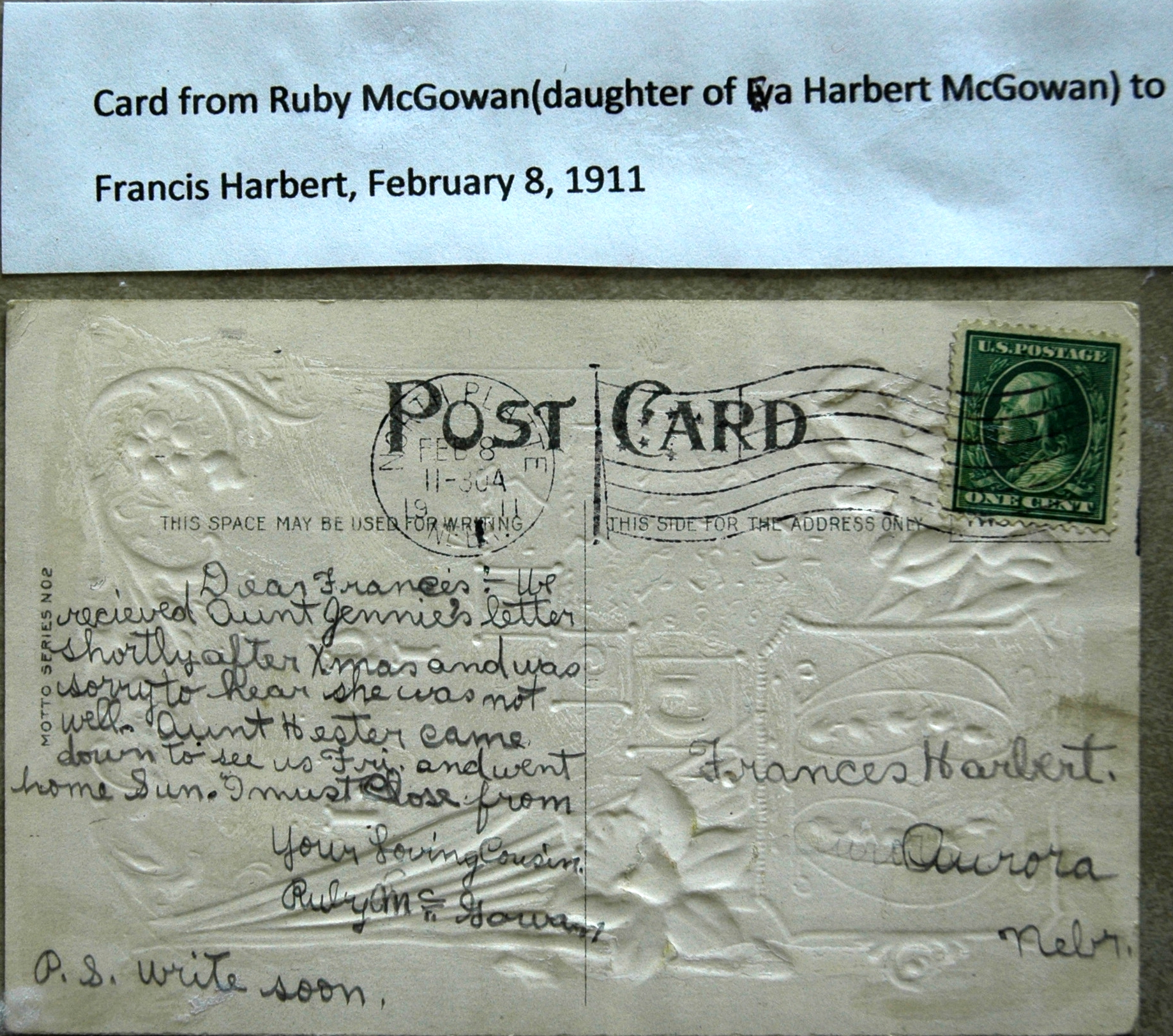  February 8, 1911 - Postcard from Ruby McGowan (Eva's daughter) to cousin Francis Harbert (John & Jennie's son) 