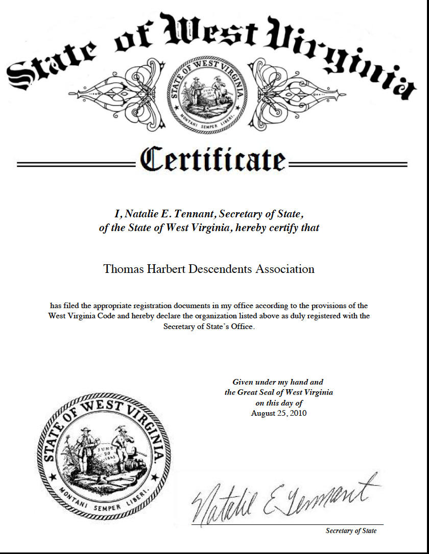  Thomas Harbert Descendants Association - Established August 25, 2010 in the State of West Virginia - due to David Harbert 