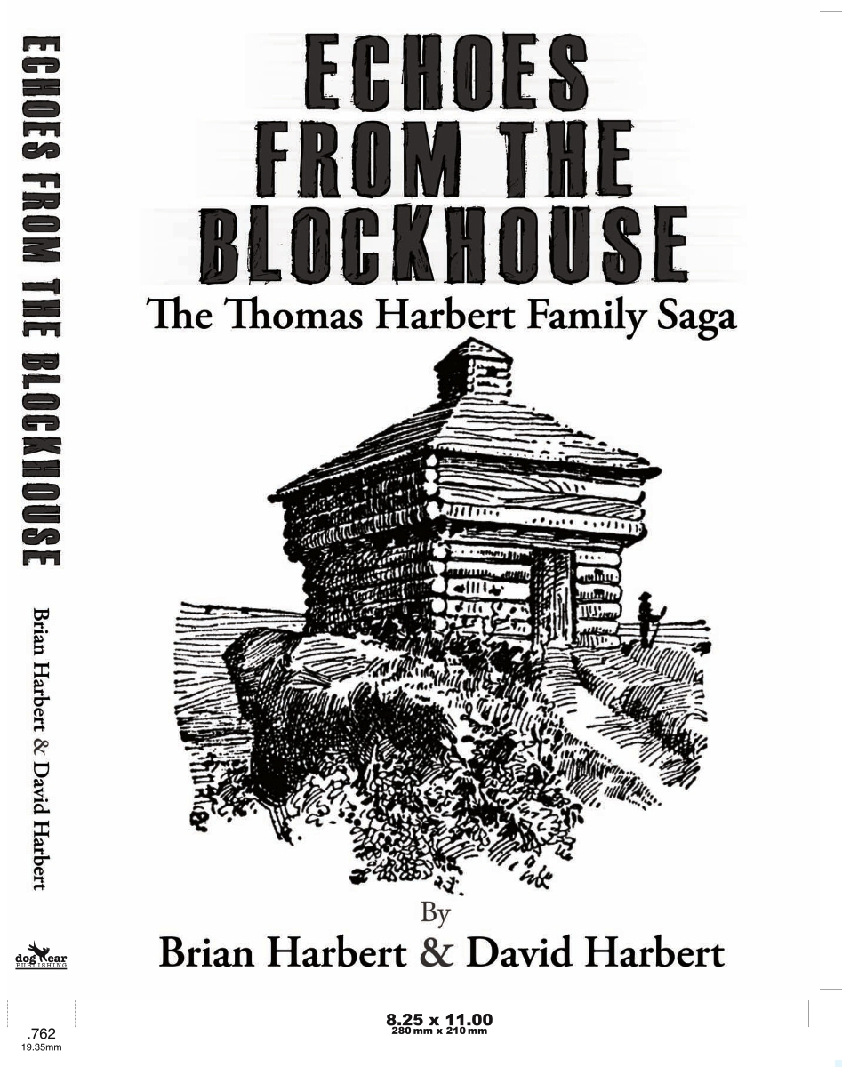  Our book:  Echoes From The Blockhouse - published March 11, 2011 